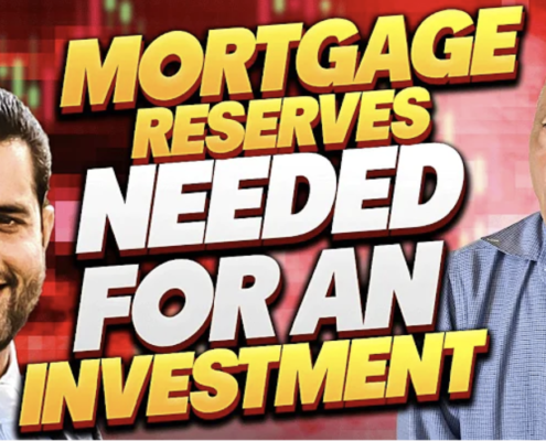 Mortgage Reserves Required for an Investment